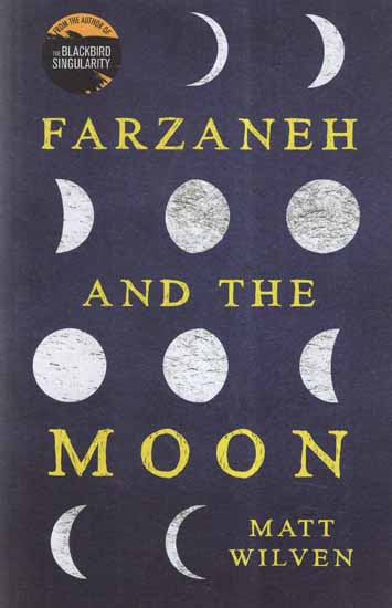 Farzaneh and The Moon (A Novel)