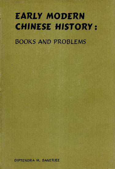 Early Modern Chinese History: Books and Problems (An Old and Rare Book)