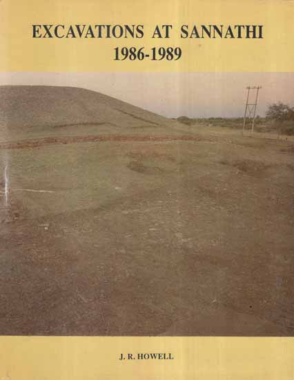 Excavations At Sannathi- 1986-1989 (An Old and Rare Book)