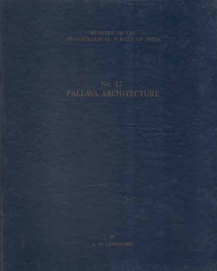Pallava Architecture- Vol-I (An Old and Rare Book)