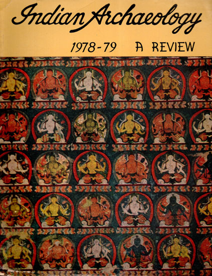 Indian Archaeology 1978-79 A Review (An Old and Rare Book)