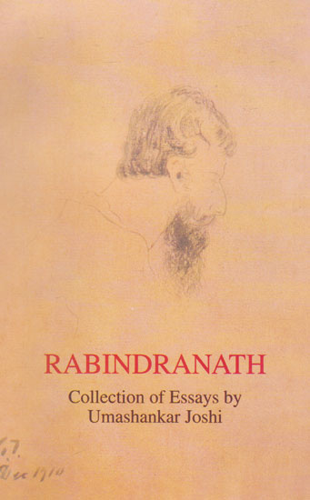 Rabindranath Collection of Essays by Umashankar Joshi