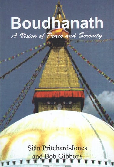 Boudhanath- A Vision of Peace and Serenity