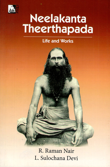 Neelakanta Theerthapada- Life and Works