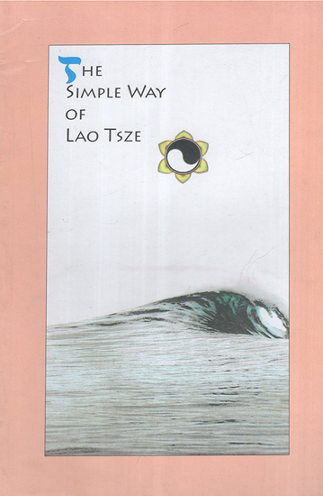 The Simple Way of Lao Tsze
