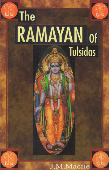 The Ramayan of Tulsidas
