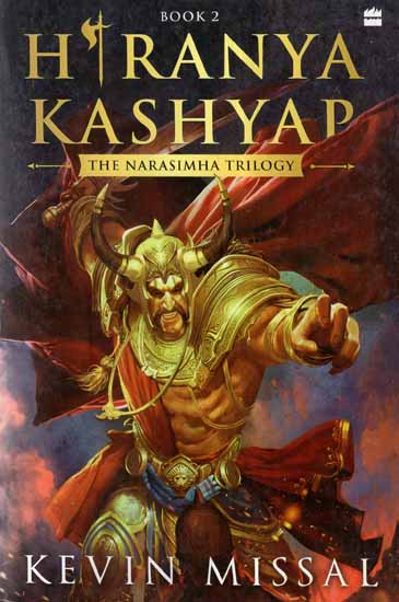 Hiranya Kashyap- The Narasimha Trilogy Book 2