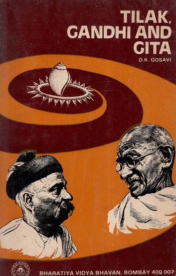 Tilak, Gandhi and Gita (An Old and Rare Book)