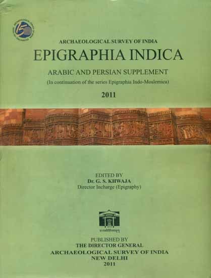 Epigraphia Indica - Arabic and Persian Suppiment (2011)