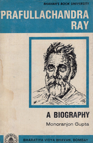 Prafullachandra Ray- A Biography (An Old and Rare Book)