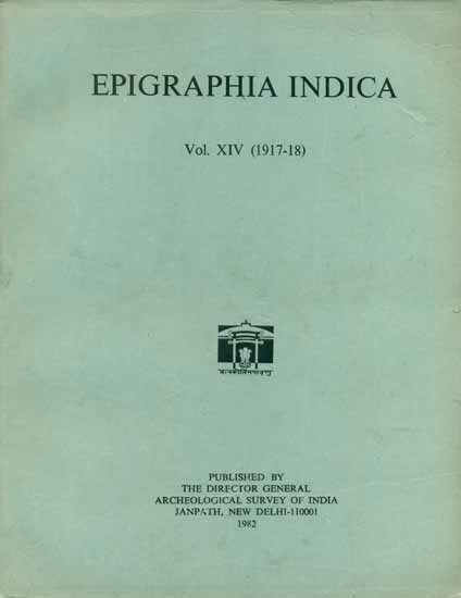Epigraphia Indica - Vol-XIV (1917-18)