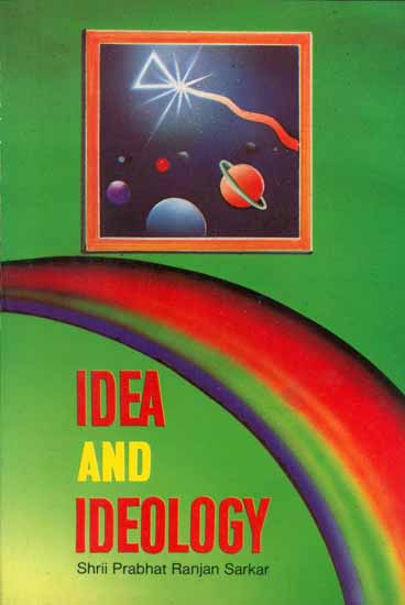 Idea and Ideology