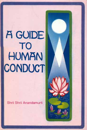 A Guide to Human Conduct