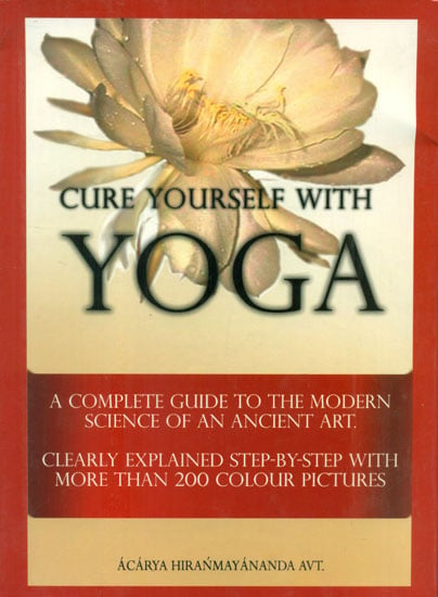 Cure Yourself with Yoga