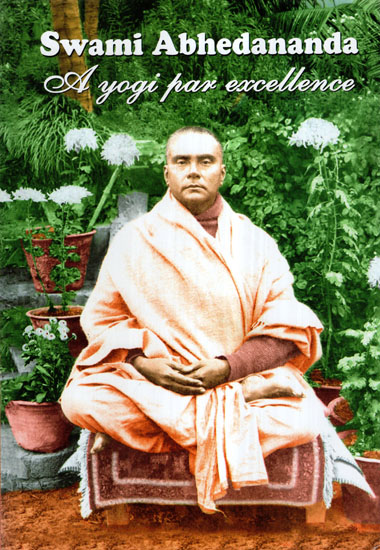 Swami Abhedananda- A Yogi Par Excellence