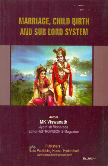 Marriage, Child Birth and Sub Lord System