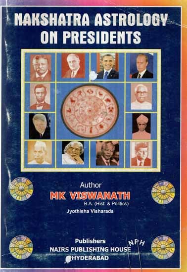 Nakshatra Astrology on Presidents
