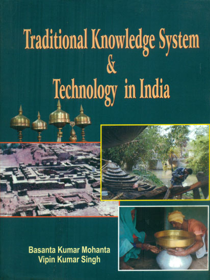 Traditional Knowledge System & Technology in India