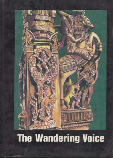 The Wandering Voice - Three Ballads from Palm Leaf Manuscripts (An Old and Rare Book)