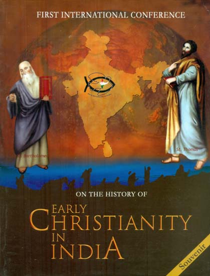First International Conference on the History of Early Christianity in India