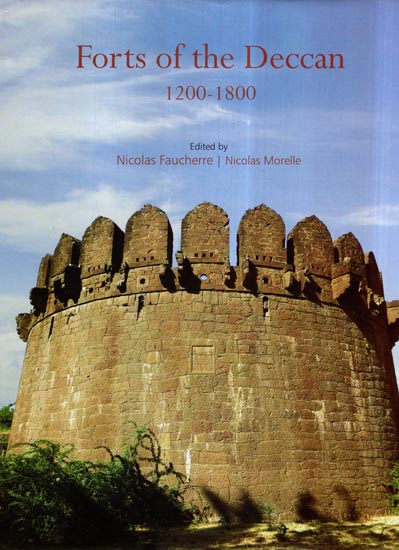 Forts of the Deccan (1200-1800)
