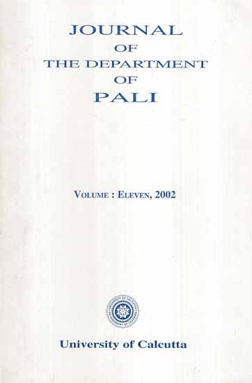 Journal of The Department of Pali (Vol-XI, 2002)