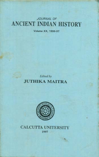 Journal of Ancient Indian History - Volume XX, 1996-97 (An Old and Rare Book)