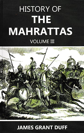History of the Mahrattas (Volume III)