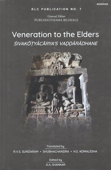 Veneration to the Elders (Sivakotyacarya's Vaddaradhane)