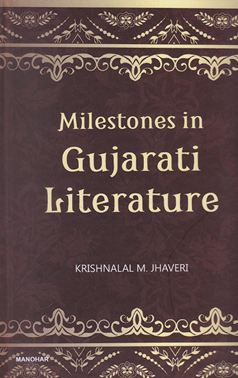 Milestones in Gujarati Literature