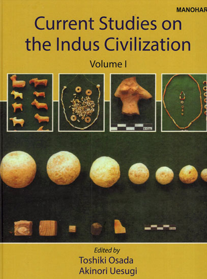 Current Studies on the Indus Civilization (Volume- I)