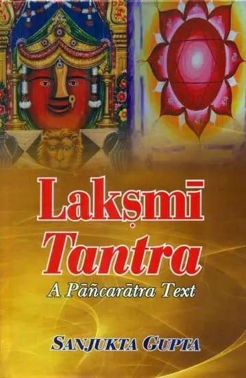 Laksmi Tantra- A Pancaratra Text