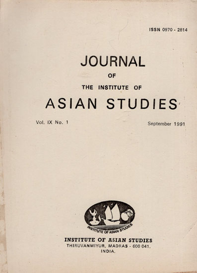 Journal of The Institute of Asian Studies- Vol. IX, No. 1- September 1991 (An Old and Rare Book)