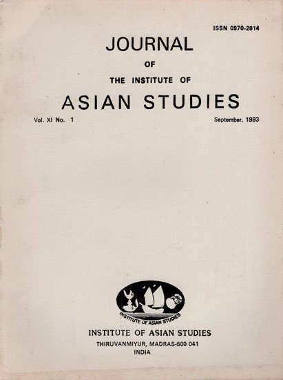 Journal of The Institute of Asian Studies- Vol. XI, No.1- September 1993 (An Old and Rare Book)