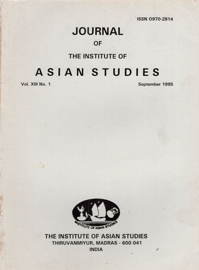 Journal of The institute of Asian Studies- Vol. XIII, No. 1- September 1995 (An Old and Rare Book)