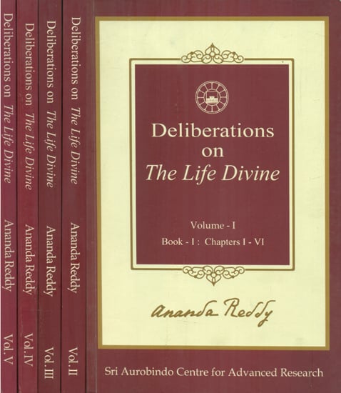 Deliberations on The Life Divine - Chapterwise Summary Talks (Set of 5 Volumes) (An Old and Rare Book)