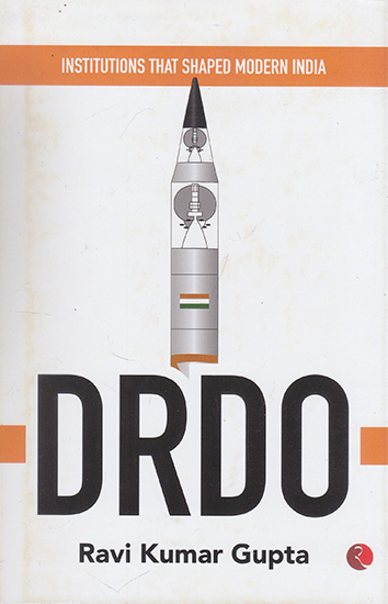 Institutions that Shaped Modern India- Drdo