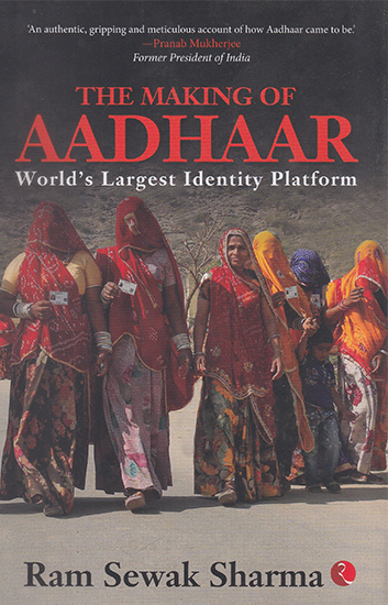 The Making of Aadhaar (World's Largest Identity Platform)
