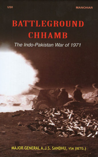 Battleground Chhamb (The Indo-Pakistan War of 1971)