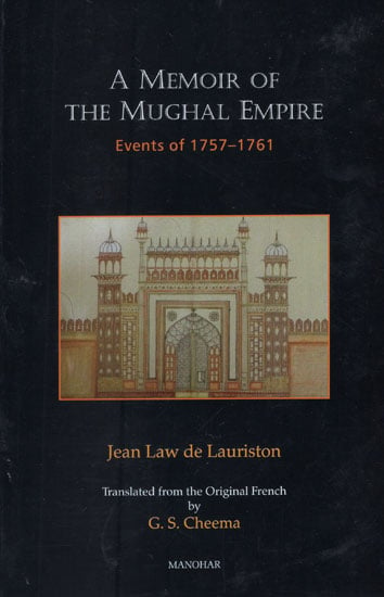 A Memoir of the Mughal Empire (Events of 1757-1761)