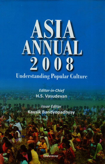 Asia Annual 2008 (Understanding Popular Culture)