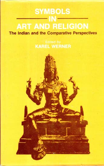 Symbols in Art and Religion (The Indian and the Comparative Prespective)