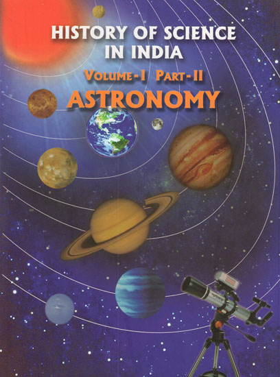 History of Science in India (Volume-I Part-II Astronomy)