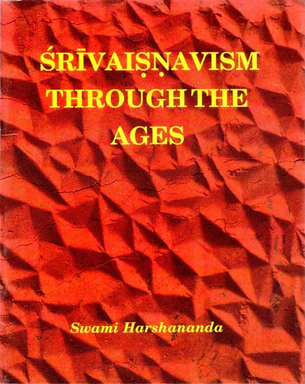 Srivaisnavism Through The Ages