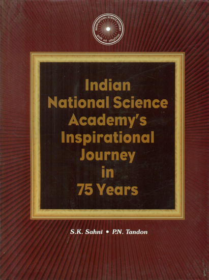 Indian National Science Academy's Inspirational Journey in 75 Years