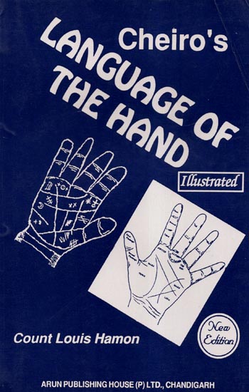 Cheiro's Language of The Hand Illustrated (An Old and Rare Book)