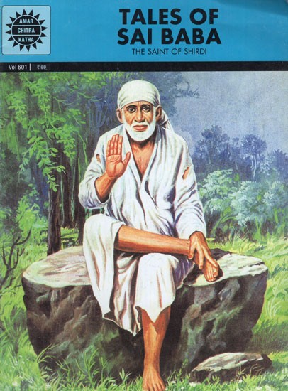 Tales of Sai Baba (The Saint of Shirdi)