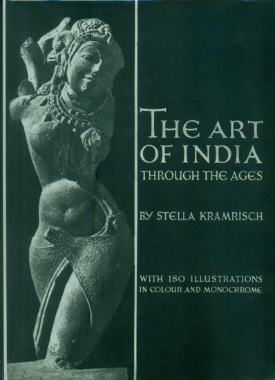The Art of India - Through The Ages