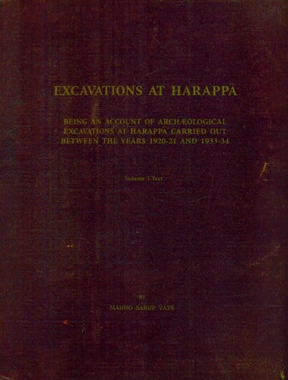 Excavations At Harappa- Part I Text (An Old and Rare Book)