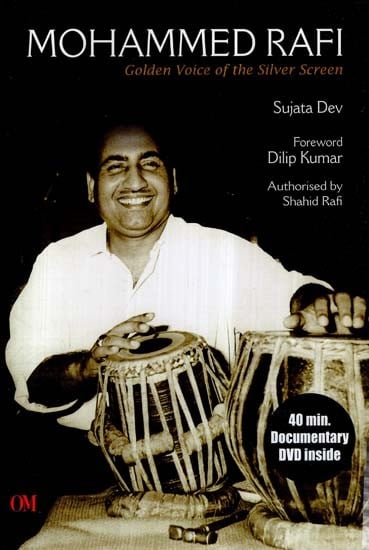 Mohammed Rafi- Golden Voice of the Silver Screen (With DVD Inside)